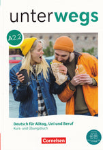 Unterwegs A2 - Deutsch für Alltag, Uni und Beruf Allgemeine Ausgabe. Kurs- und Übungsbuch - 9783061232450 - Book A2.2