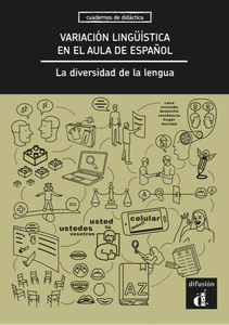 Variación lingüística en el aula de español. La diversidad de la lengua - 9788411571791 - front cover