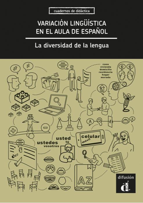 Variación lingüística en el aula de español. La diversidad de la lengua - 9788411571791 - front cover