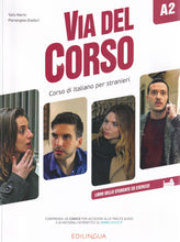 Via del Corso A2 - Libro dello studente ed esercizi - 9788898433773 - front cover
