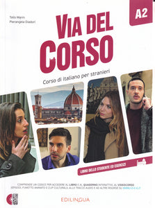 Via del Corso A2 - Libro dello studente ed esercizi (+ Audio + Video) - 9788898433827 - front cover