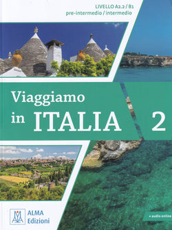 Viaggiamo in Italia 2 - A2.2/B1 - Book + audio - 9788861827332 - front cover