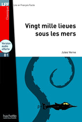 Vingt mille lieues sous les mers - LFF B1 + online audio