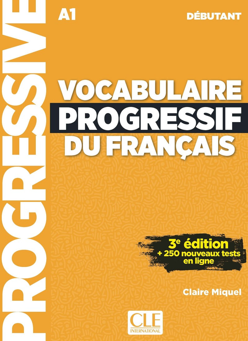 Vocabulaire progressif du français - Niveau débutant (A1) - Livre + Audio téléchargeable + Appli-web - 9782090398489 - front cover