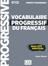 Vocabulaire progressif du français - Niveau perfectionnement (C1/C2) - Livre + Livre-web + Audio téléchargeable en ligne
