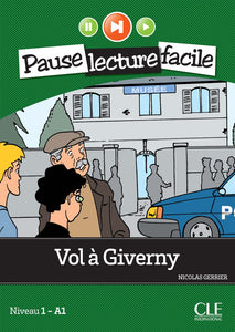 Vol à Giverny - Niveau 1 (A1) - Pause lecture facile - Livre + Audio téléchargeable - 9782090398427 - front cover