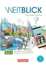 Weitblick B2.1 · Das große Panorama - Kurs- und Übungsbuch