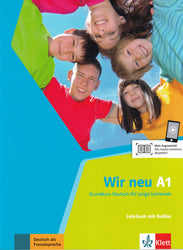 Wir neu A1 - Grundkurs Deutsch für junge Lernende Lehrbuch mit Audios