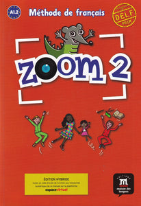 Zoom 2. Livre de l'élève. Édition hybride. A1.2 - 9788419236975 - front cover