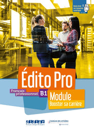 Édito Pro B1 - Module 