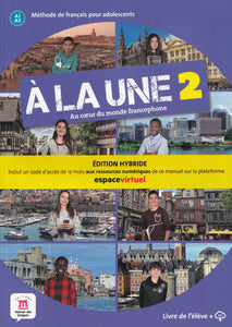 À la une 2 – Édition hybride – Livre de l’élève + audio MP3 - 9788419236760 - Front cover