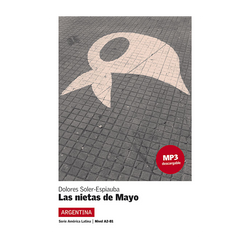 Las nietas de Mayo (Argentina) + audio download. A2-B1. Lecturas serie America Latina - 9788416057306 - front cover