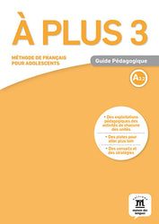 À plus 3 – Guide pédagogique (A2.2)