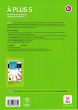 À plus 5 – Livre de l’élève + audio MP3. B2 - 9788416657612 - back cover