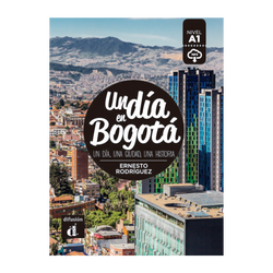 Un día en Bogotá + audio download. A1 - 9788417260712 - front cover