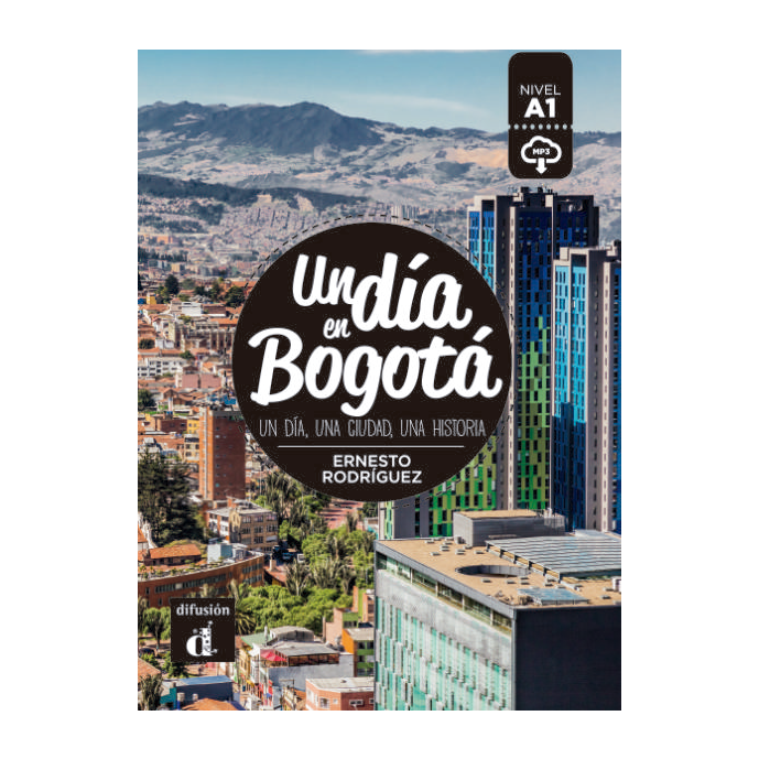 Un día en Bogotá + audio download. A1 - 9788417260712 - front cover