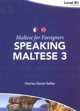 Maltese for Foreigners - Speaking Maltese 3 - 9789995787738 - front cover