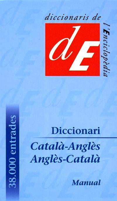 Diccionario Bilingue Manual Catala-Castella Castellano-Catalan / Handbook  Dictionary Catalan-Spanish Spanish Catalan (Catalan and Spanish Edition) by  Pons, Jordi Indurain: Good Hardcover (2007)