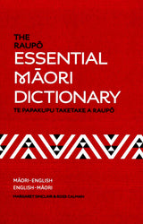 Maori-English & English-Maori Raupo Essential Dictionary
