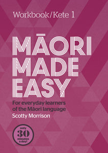 Maori Made Easy - Workbook 1 - 9780143771708 - front cover