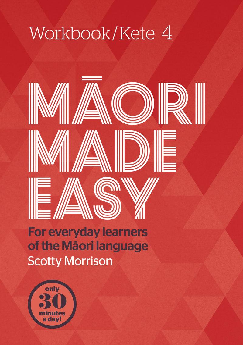 Maori Made Easy - Workbook 4 - 9780143771975