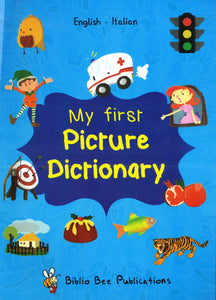 My First Picture Dictionary: English-Italian - 9781908357298 - front cover