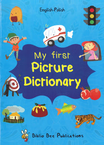 My First Picture Dictionary: English-Polish 9781908357854 - front cover