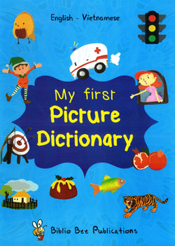 My First Picture Dictionary: English-Vietnamese - 9781908357991 - front cover