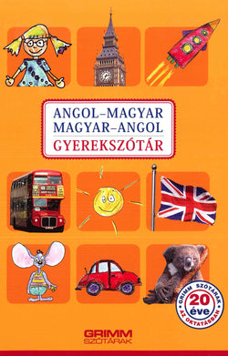 Children's School English-Hungarian & Hungarian-English Dictionary - 9789632618951