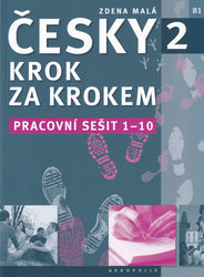 Czech Step-by-Step 2. Workbook 1 - lessons 1-10