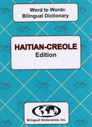 Exam Suitable : English-Haitian-Creole & Haitian-Creole-English Word-to-Word Dictionary