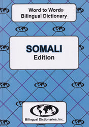 Exam Suitable : English-Somali & Somali-English Word-to-Word Dictionary