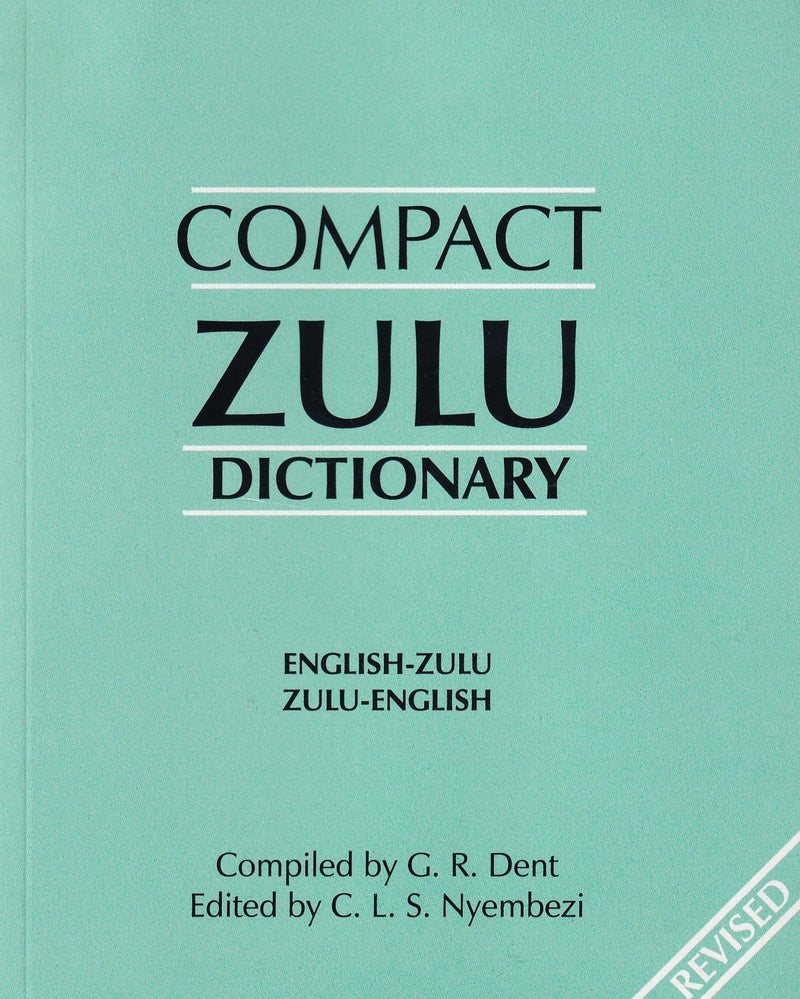 Compact Zulu Dictionary: English-Zulu & Zulu-English - 9780796007605 - front cover