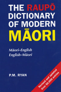 Raupo Dictionary of Modern Maori: Maori-English & English-Maori - 9780143567899 - front cover