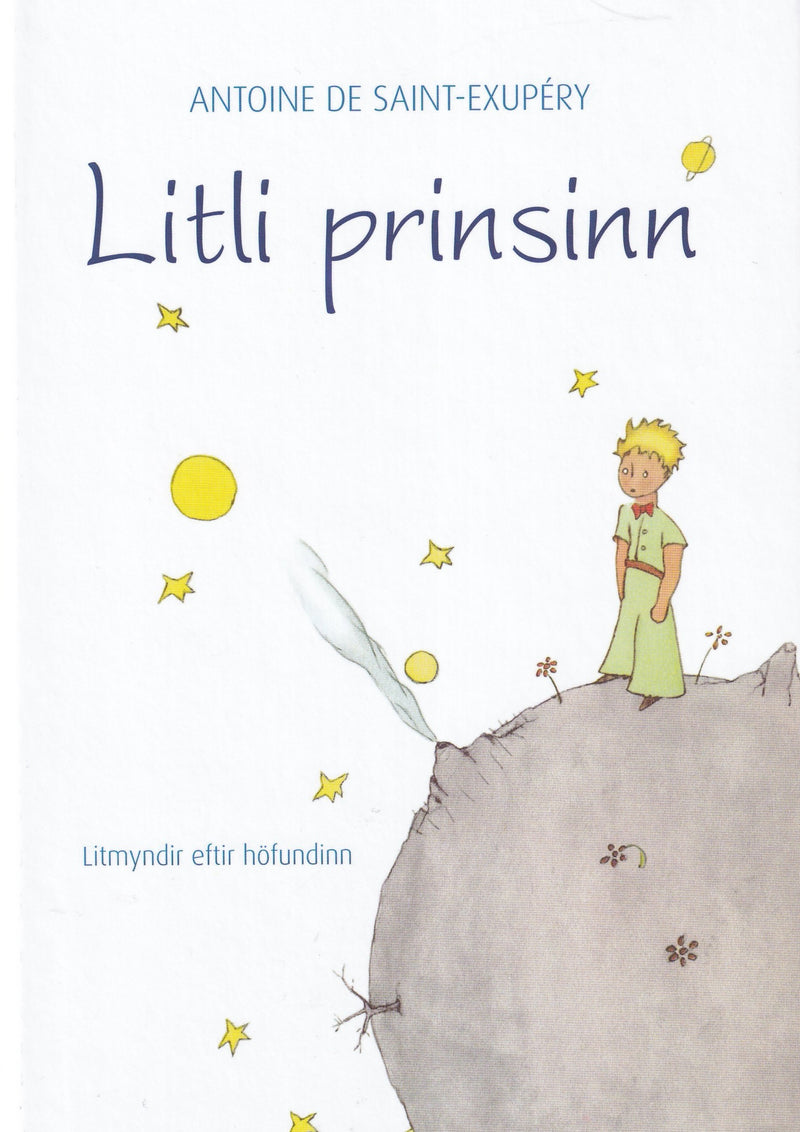 Litli prinsinn / The Little Prince (in Icelandic) - hardback book - 9789979331100 - front cover