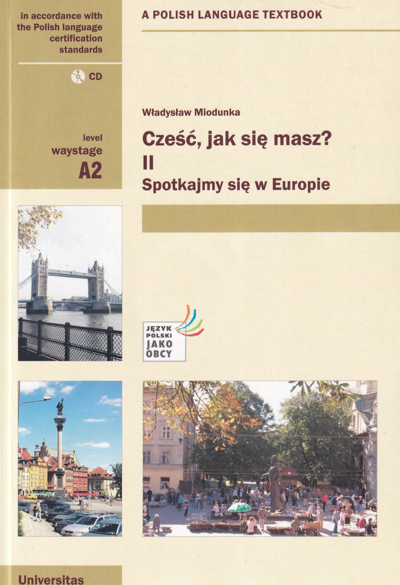 Czesc, Jak Sie Masz? Level A2: Polish course book + audio CD - 9788324222131 - front cover