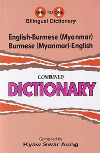 English-Burmese (Myanmar) & Burmese (Myanmar)-English One-to-One Dictionary (exam-suitable) - 9781912826292 - front cover