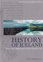 History of Iceland: from the Settlement to the present day - Front cover - 9789979535133