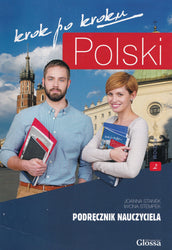 Polski Krok po Kroku. Volume 2: Teacher's Book