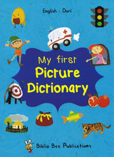 My First Picture Dictionary: English-Dari (Primary school age children) - 9781912826346 - front cover