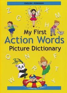 English-Romanian - My First Action Words Picture Dictionary - 9789383526970 - front cover