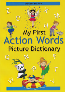 English-Spanish- My First Action Words Picture Dictionary - 9789383526994 - front cover
