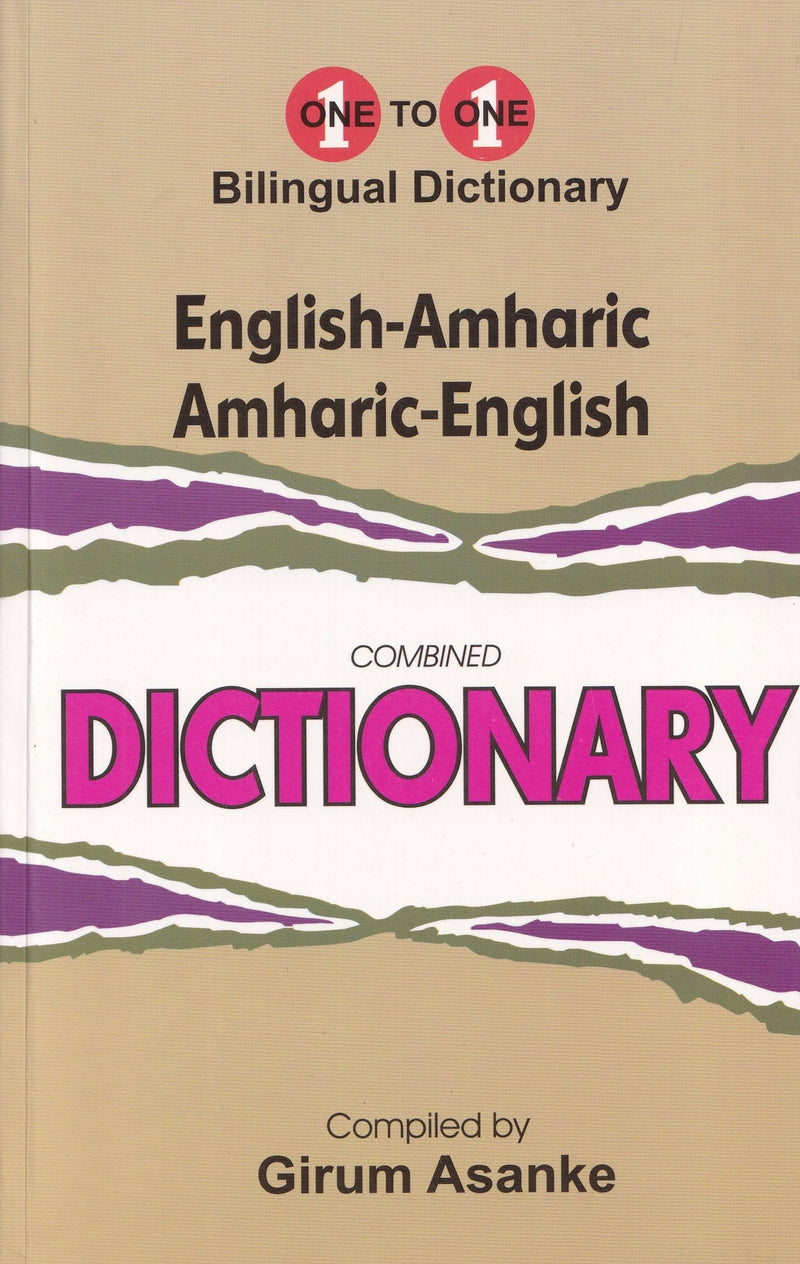 Exam Suitable : English-Amharic & Amharic-English One-to-One Dictionary - 9781912826018 - front cover