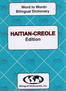 Exam Suitable : English-Haitian-Creole & Haitian-Creole-English Word-to-Word Dictionary - 9780933146235 - front cover