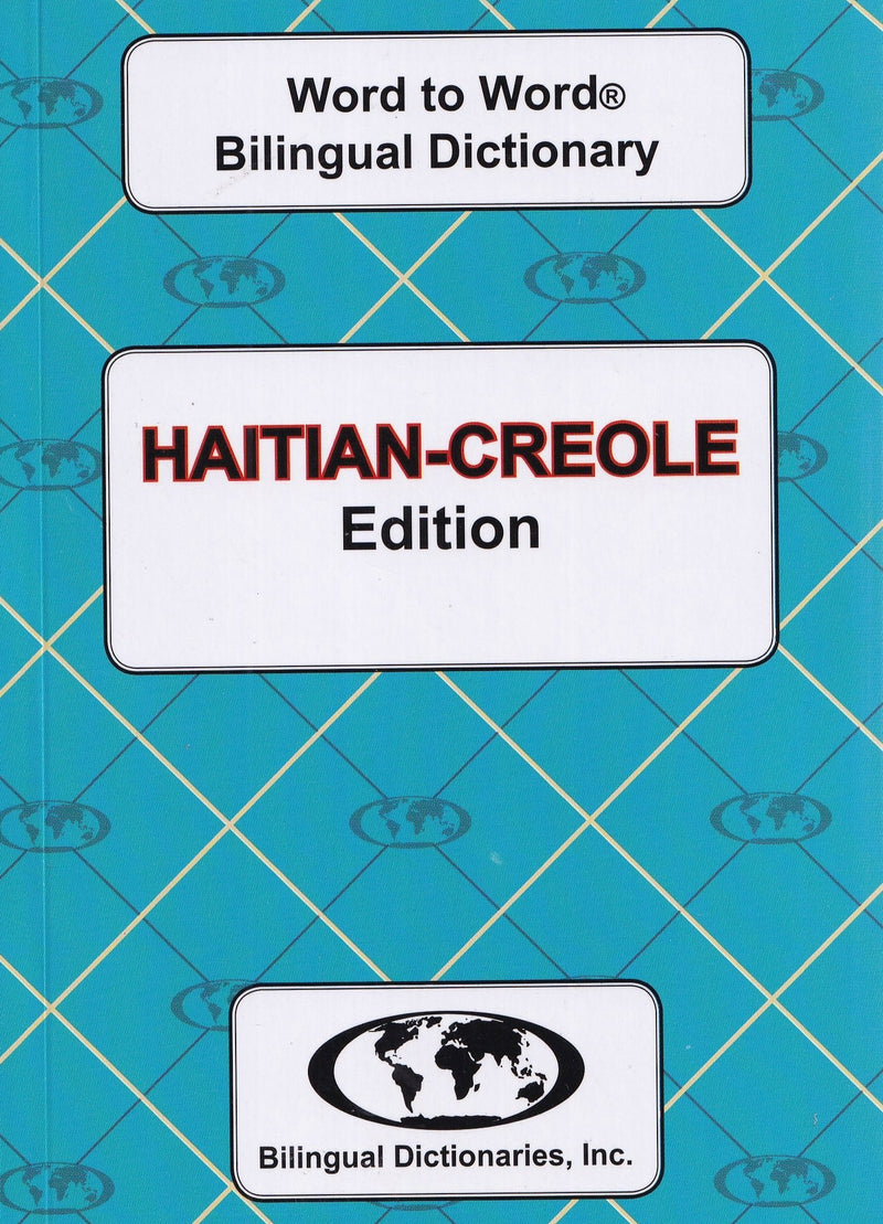 Exam Suitable : English-Haitian-Creole & Haitian-Creole-English Word-to-Word Dictionary - 9780933146235 - front cover