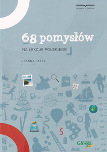 68 pomyslow na lekcje polskiego - A1 A2 - 9788395852497 - front cover