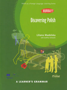 Hurra!!! Discovering Polish: a learner's grammar - 9788360229378 - front cover