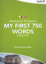 Maltese for Foreigners - My First 750 Words in Maltese - 9789995782610 - front cover