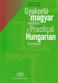 Practical Hungarian Grammar book - 9789630589338 - front cover