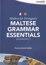 Maltese for Foreigners : Maltese Grammar Essentials in Context 3 - 9789995787752 - front cover